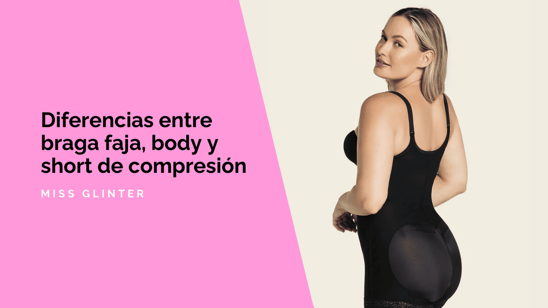 Diferencias entre braga faja, body y short de compresión