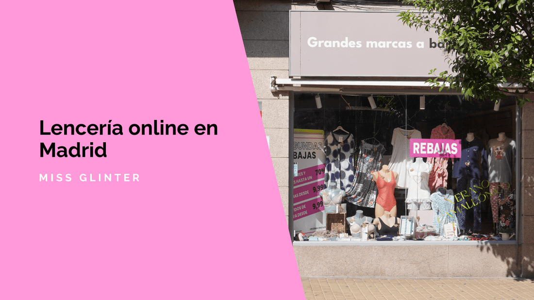 Lencería online en Madrid