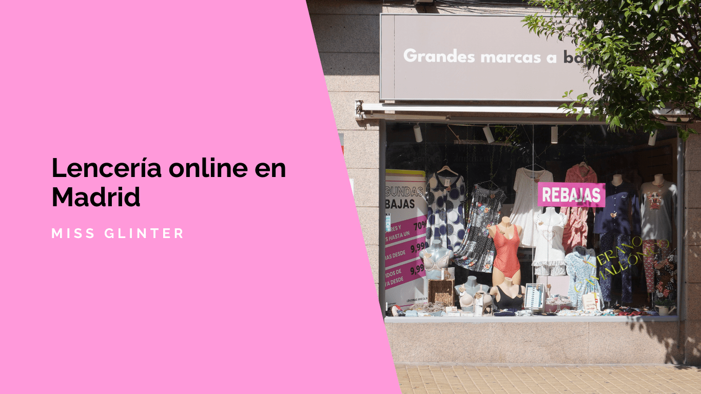 Lencería online en Madrid